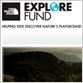 Het Explore Fund laat kinderen kennis maken met de natuur